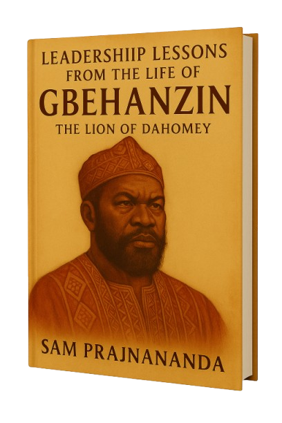 Leadership Lessons from the Life of King Gbehanzin