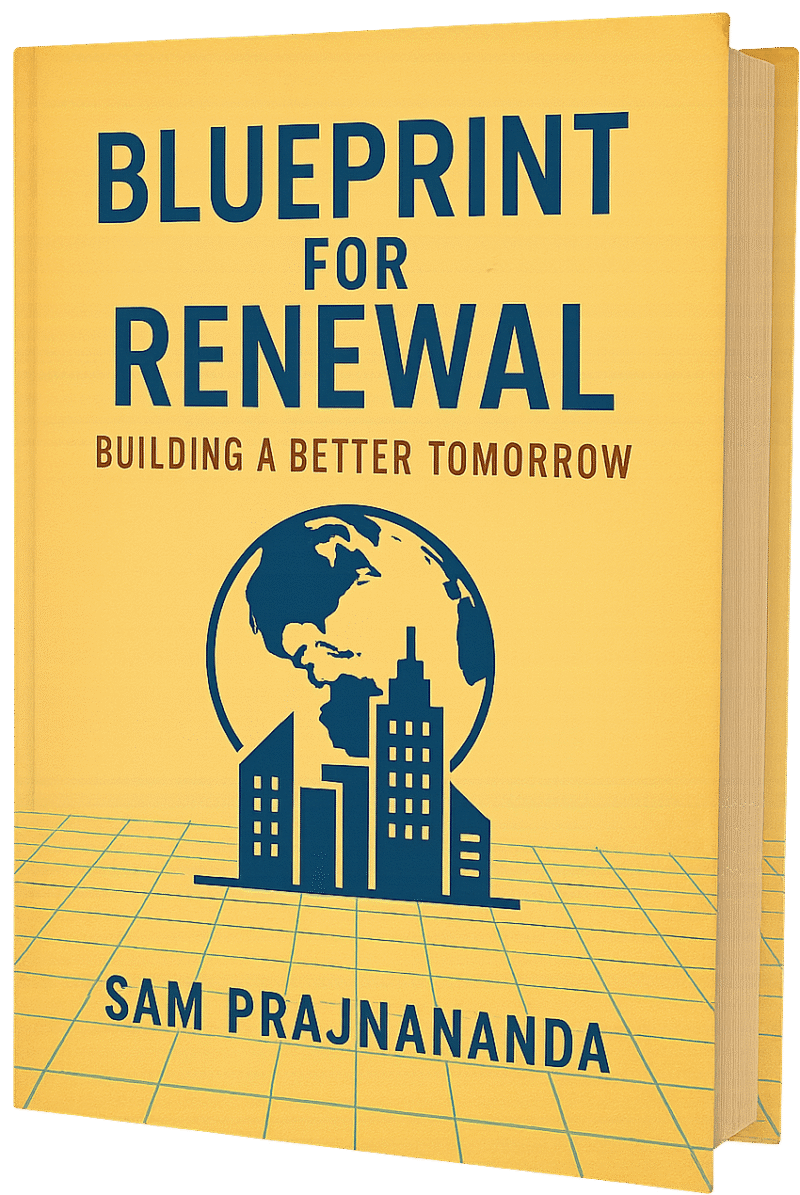 Blueprint for Renewal: Building a Better Tomorrow
