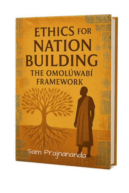 Ethics for Nation Building: The Omolúwàbí Framework.