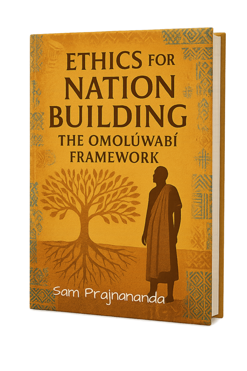Ethics for Nation Building: The Omolúwàbí Framework.