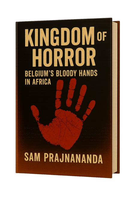 Kingdom of Horror: Belgium’s Bloody Hands in Africa
